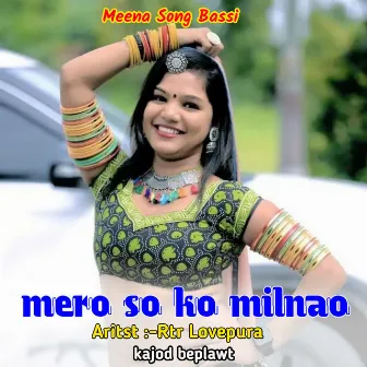 mero so ko milnao by 