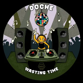 Wasting Time by Doche