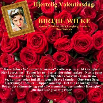 Hjertelig Valentinsdag Vol. 7 by Birthe Wilke