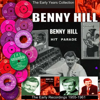 The Early Years 1955 - 1961 by Benny Hill