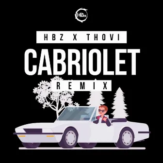 Cabriolet (Bounce Remix) by THOVI