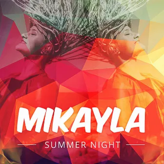 Summer Night by Mikayla