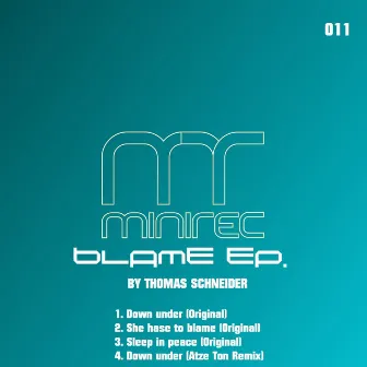 Blame Ep by Thomas Schneider