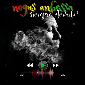 ¡Siempre elevado! by Negus Anbessa