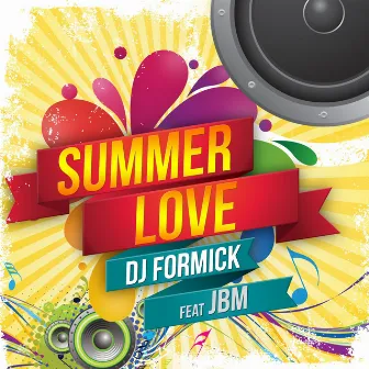 Summer Love by DJ Formick