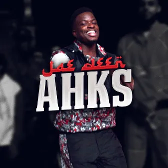 Ahks by Jae Deen