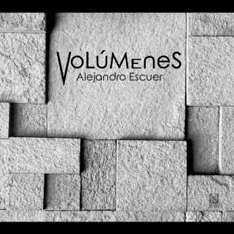 Volúmenes by Alejandro Escuer