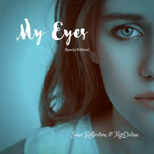 My Eyes - Radio Edit