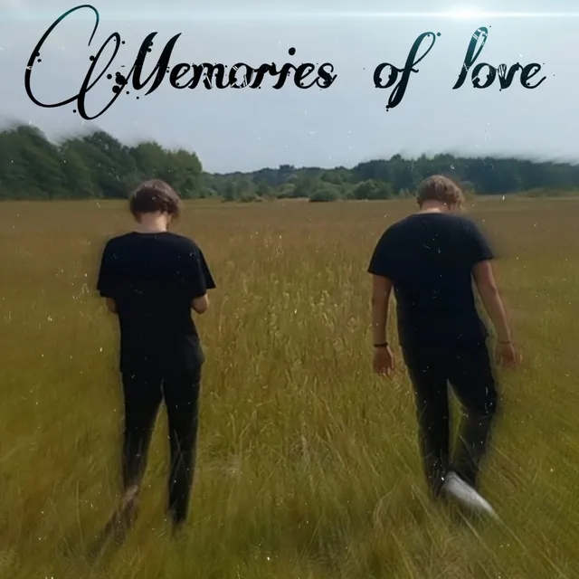 Memories of Love