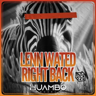 Right Back by Lenn Wated