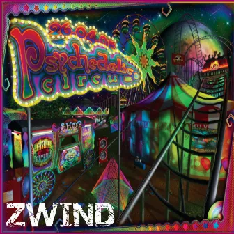 Circus by ZWIND