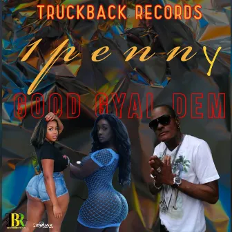 Good Gyal Dem by Penny Irie