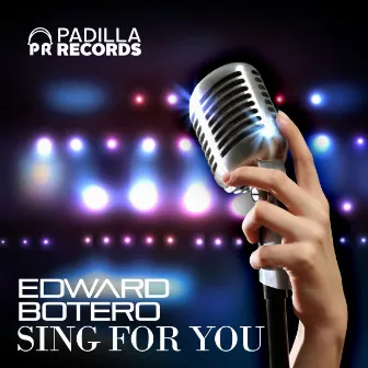 Sing For You by Edward Botero