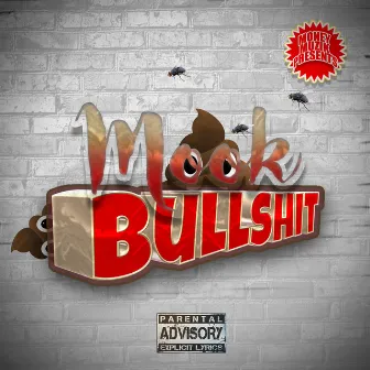 BullShit by Lil Mook