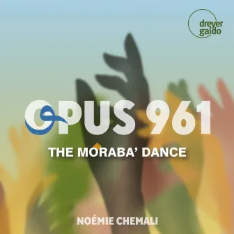 The Moraba’ Dance by Noémie Chemali