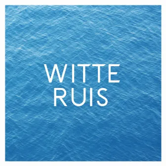 Witte Ruis by Witte Ruis Slapen