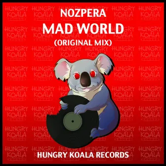 Mad World by NozPera