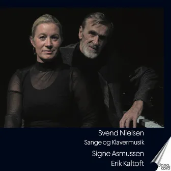 Svend Nielsen: Songs and Piano Music by Svend Nielsen