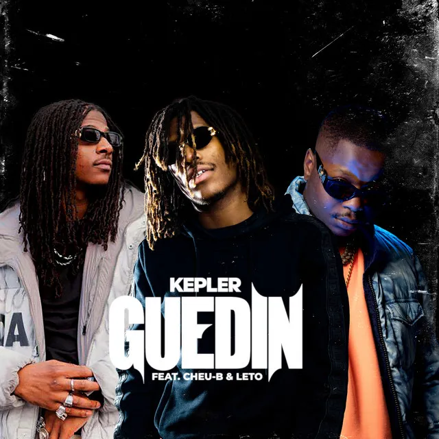 Guedin (feat. Cheu-B & Leto)