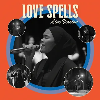 Love Spells (Live) by SIVIA