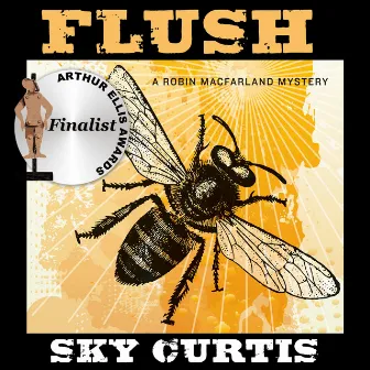 Flush [Inanna Fiction and Poetry Series, Book 1 (Unabridged)] by Sky Curtis