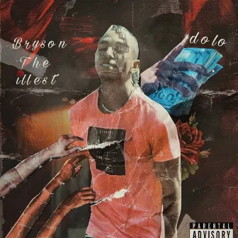 Dolo by Bryson the Illest