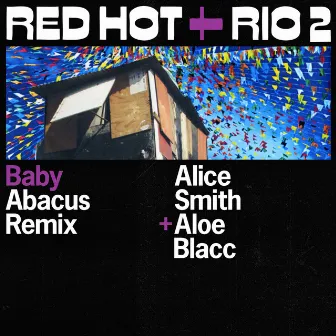 Baby (Abacus Remix) by Alice Smith