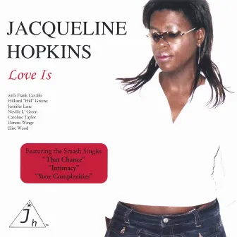 Love Is by Jacqueline Hopkins