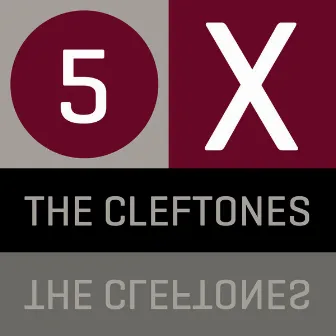 5 x The Cleftones by The Cleftones