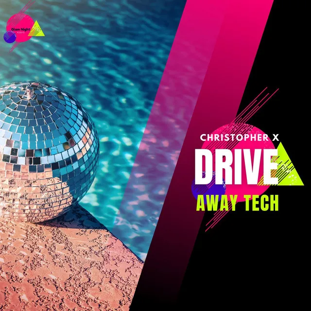 Drive Away Tech - Original Mix