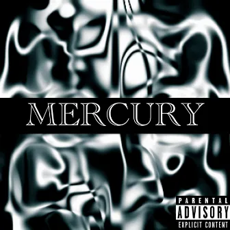 MERCURY by LAR$ONY