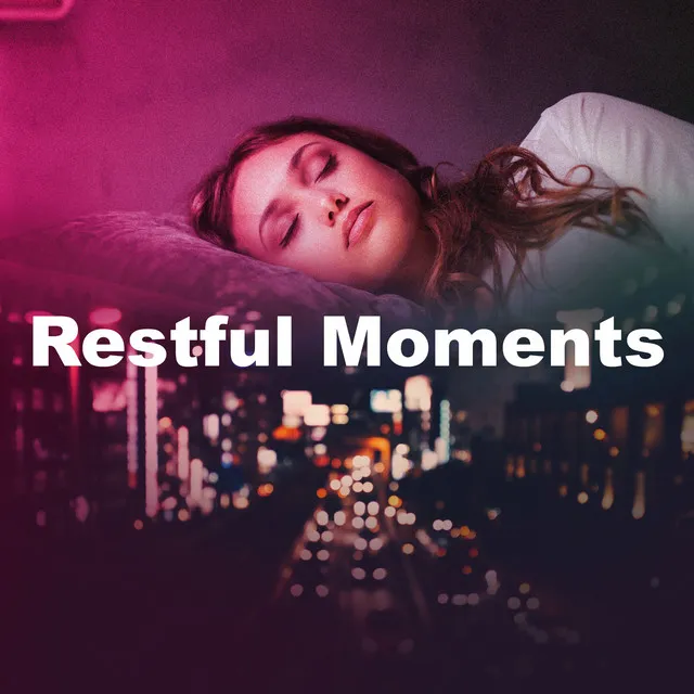 Restful Moments