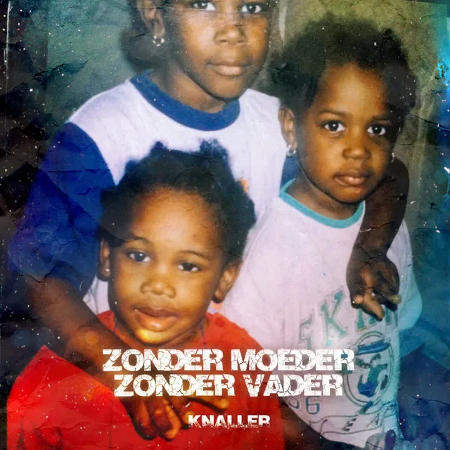 Zonder Moeder Zonder Vader