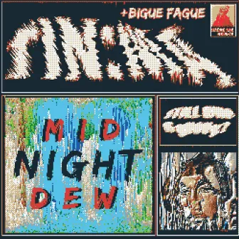 Midnight Dew (Bigue Fague Mix) by Bigue Fague