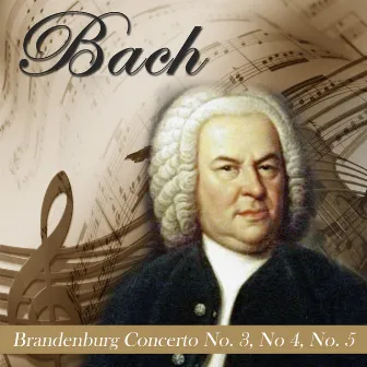 Bach: Brandenburg Concertos Nos. 3, 4 & 5 by Orchestra da Camera Fiorentina