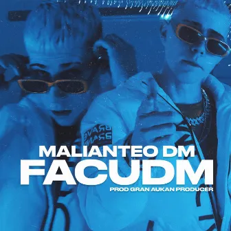 Malianteo Dm by FACUDM