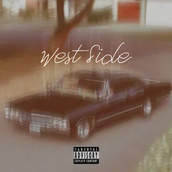 West Side by Chico Triste