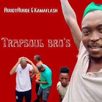 Trapsoul Bro's by RuudyRuude