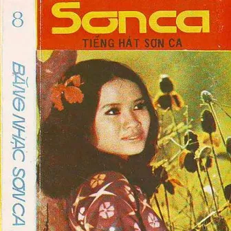 Băng Nhạc Sơn Ca 8 (Tiếng Hát Sơn Ca) by Sơn ca