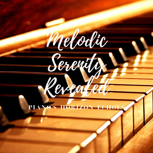 Melodic Serenity Revealed: Piano's Horizon Echoes