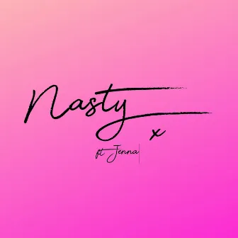 Nasty by Kaka Mollz