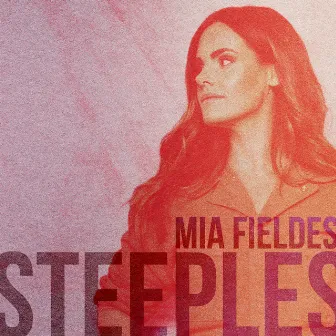 Steeples by Mia Fieldes