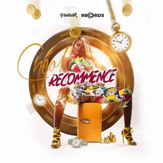 Recommence by Creol