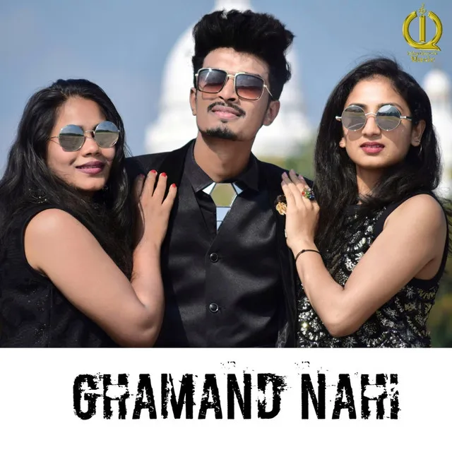 Ghamand Nahi - Original