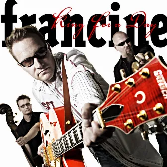 King For A Day by Francine