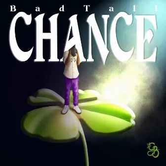 Chance by Bad Tall