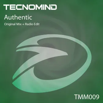 Authentic by Tecnomind