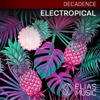 Electropical by Zachary Aaron Golden