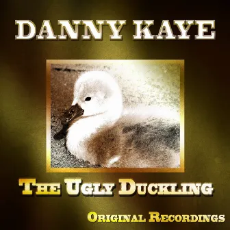 The Ugly Duckling by Danny Kaye