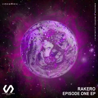 Episode One EP by Rakero